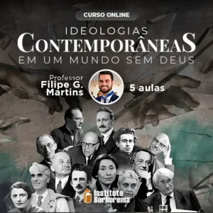 Ideologias Contemporâneas em um mundo sem Deus