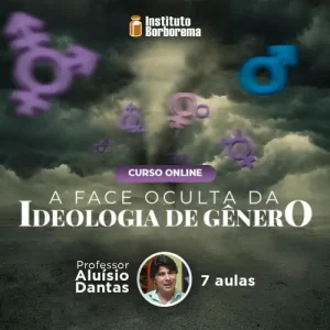A face oculta da Ideologia de Gênero