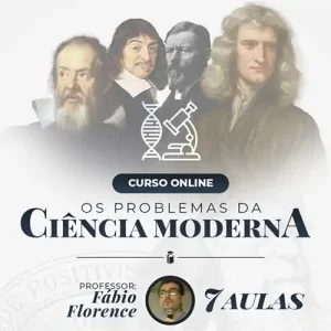 Os problemas da ciência moderna